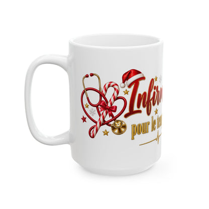 Christmas Nurse Mug - "Infirmière de garde pour le temps des Fêtes" Ceramic Holiday Coffee Cup (11oz, 15oz)