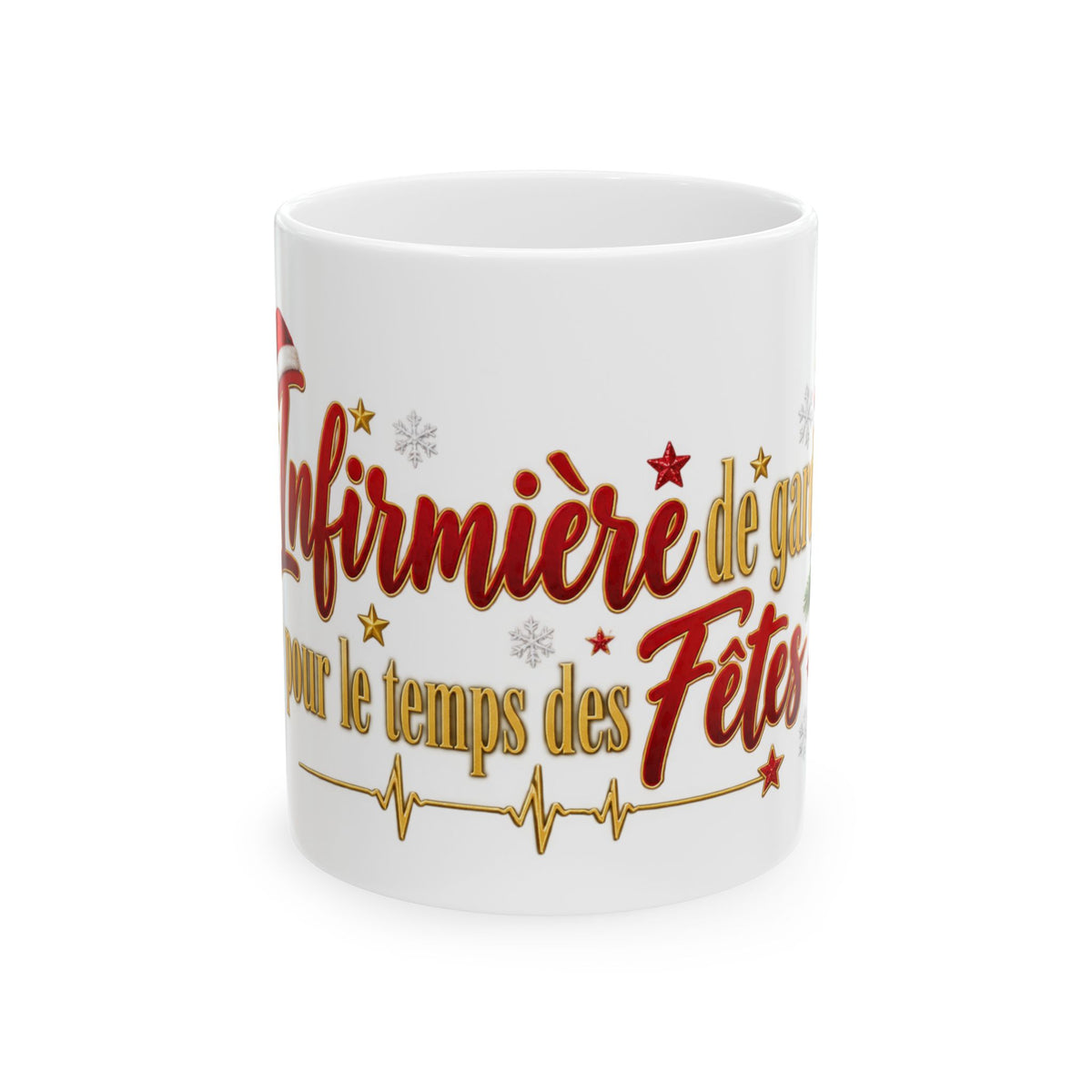 Christmas Nurse Mug - "Infirmière de garde pour le temps des Fêtes" Ceramic Holiday Coffee Cup (11oz, 15oz)